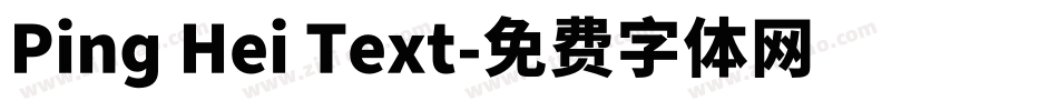 Ping Hei Text字体转换